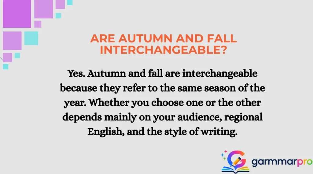 Are Autumn and Fall Interchangeable?