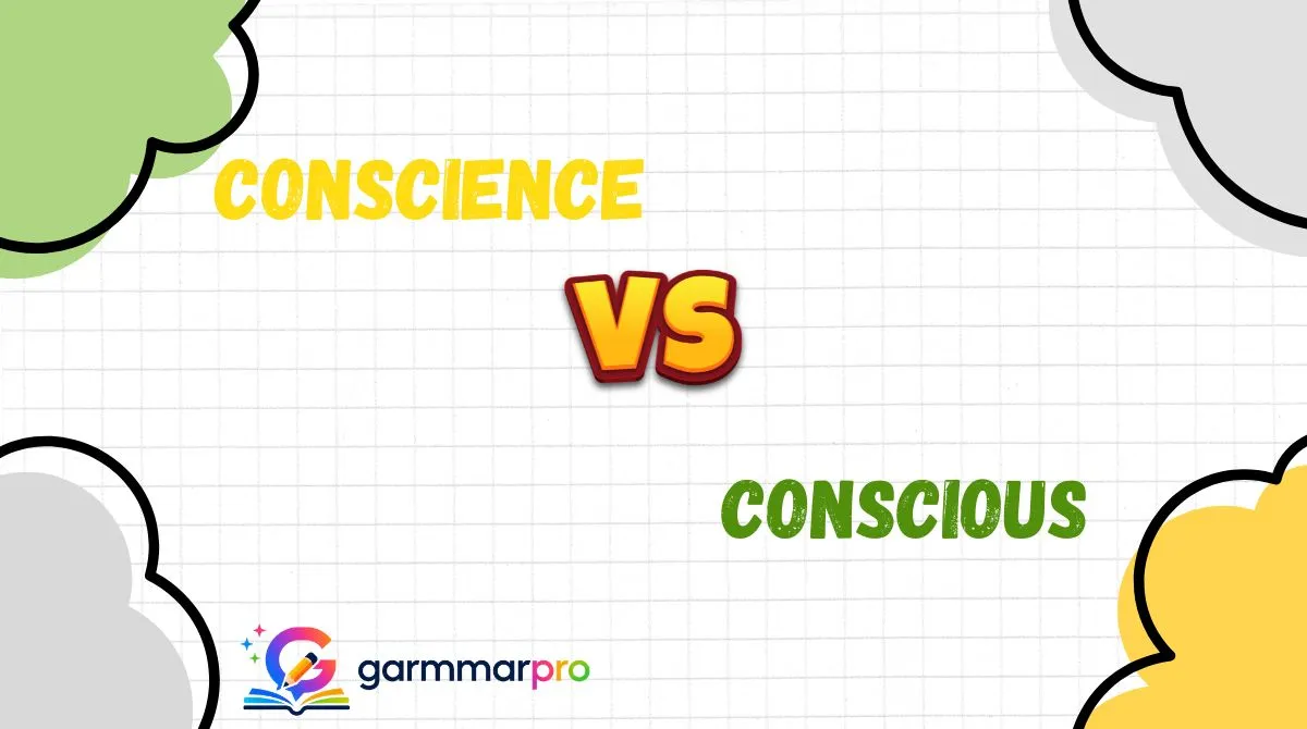 Conscience vs Conscious