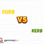 Curb vs Kerb