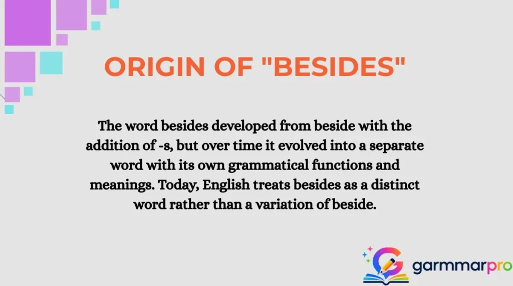 Origin of "Besides"