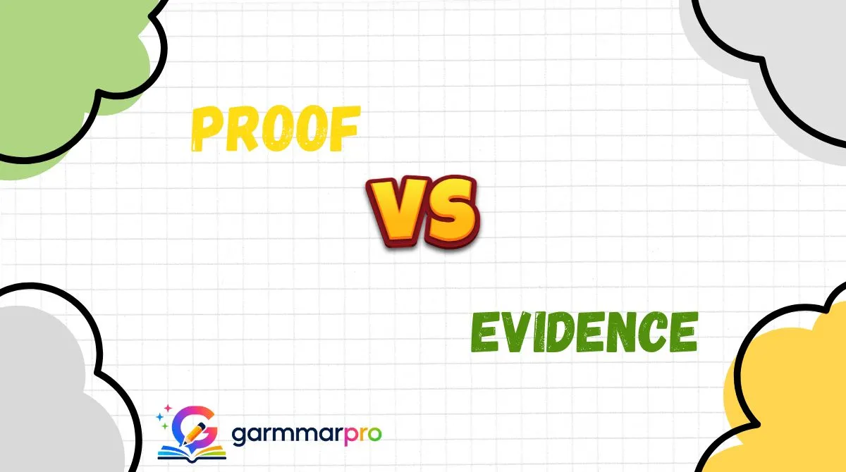 Proof vs Evidence