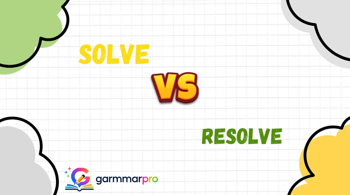 Solve vs Resolve