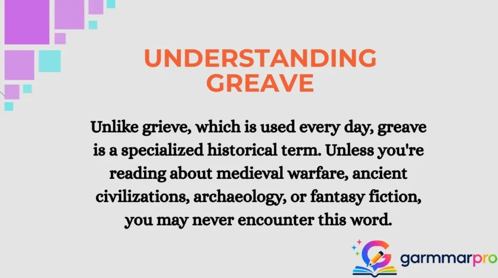Understanding Greave