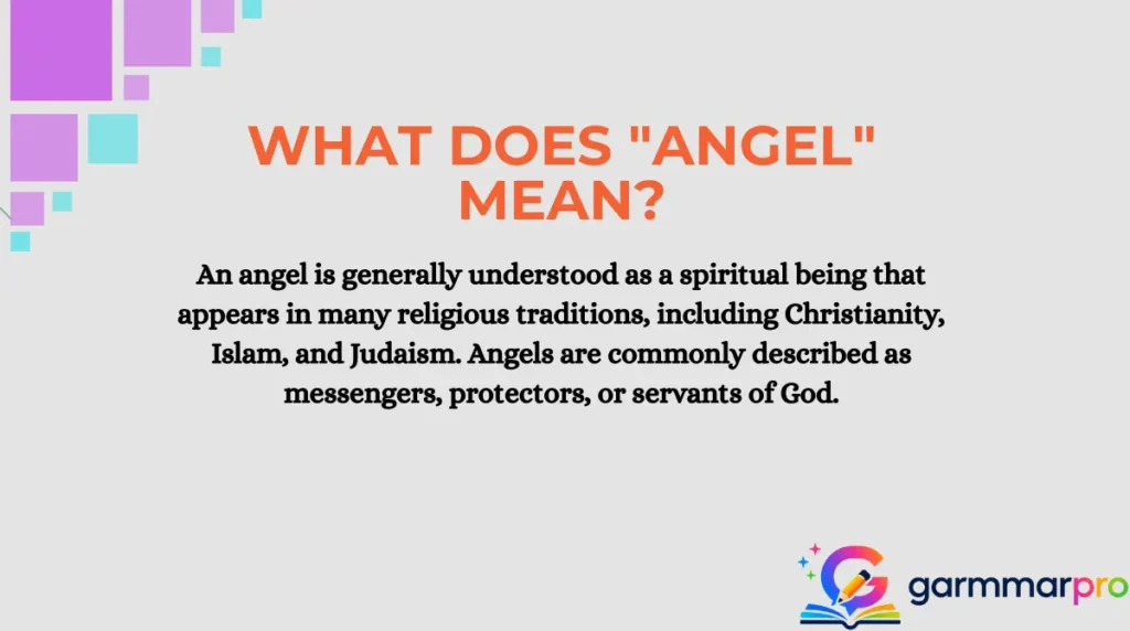 What Does "Angel" Mean?