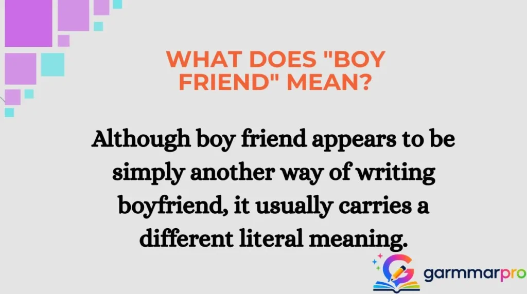 What Does "Boy Friend" Mean?