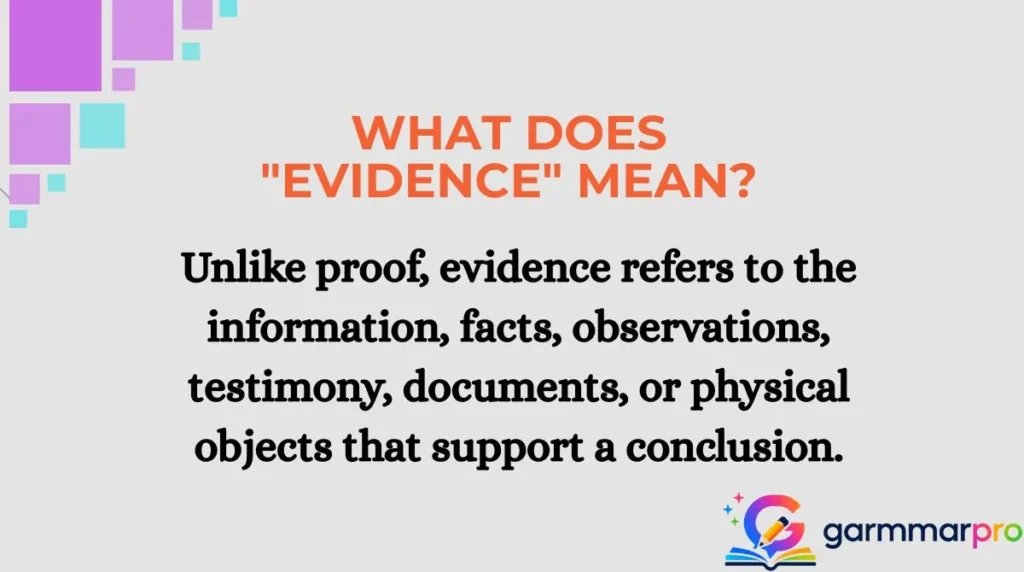 What Does "Evidence" Mean?