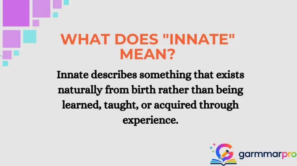 What Does "Innate" Mean?