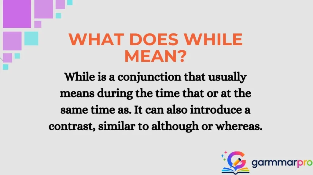 What Does While Mean?
