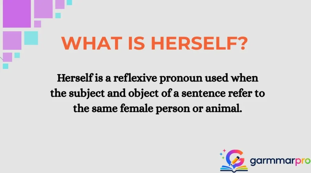 What Is Herself?